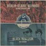 Berlin-Ulrike Meinhof (Reggae Rockers Mix) / Black Is Beltza (Ska Version)