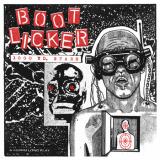 Bootlicker - 1000 Yard Stare
                
                
                Bootlicker