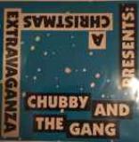 Chubby and The Gang Presents: A Christmas Extravaganza