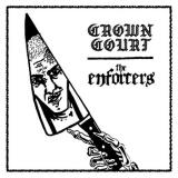 Crown Court/The Enforcers - Split
                
                
                CROWN COURT