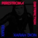 Distraction (Xarah Dion Remix)