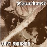 Disturbance / Burning Lady - split album