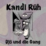 Djö und die Gang