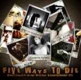 Five Ways To Die