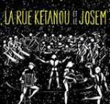 La Rue Ketanou Et Le Josem