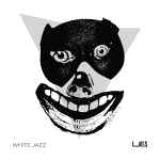 Lies / White Jazz