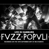 Live in Hamburg
                
                
                Fvzz Popvli