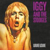 Louie Louie
                
                
                Iggy And The Stooges