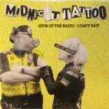 Midnight Tattoo / The Warriors