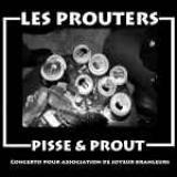 Pisse & Prout Concerto Pour Association de Joyeux Branleurs