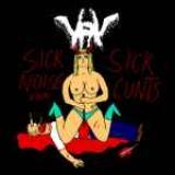 Sick Noise For Sick Cunts