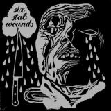 SPLIT Six Stab Wounds with BORIS VIANDE / TINA TURNER FRAISEUR / GRUNT GRUNT / VENGEANCE / NOLENTIA