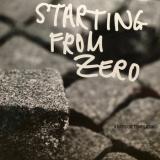 STARTING FROM ZERO compilation