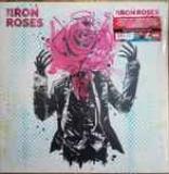 The Iron Roses 